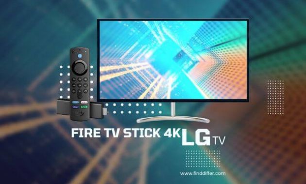 How do I connect my fire stick to my LG TV